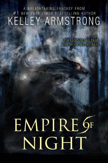Empire of Night - Kelley Armstrong