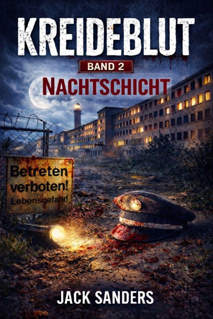 Kreideblut-Nachtschicht - Jack Sanders