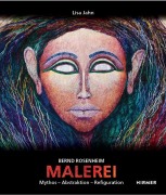 Cover-Bild zum Titel 'Bernd Rosenheim - 70 Jahre Malerei.' von 'Lisa Jahn'