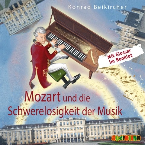 Mozart und die Schwerelosigkeit der Musik - Konrad Beikircher