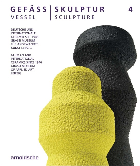 GEFÄSS / SKULPTUR 4 (VESSEL / SCULPTURE 4) - 