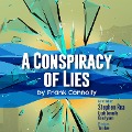 A Conspiracy of Lies - Frank Connolly