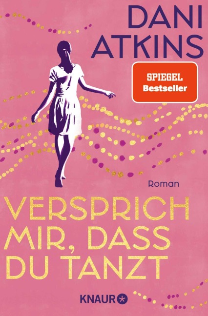 Versprich mir, dass du tanzt - Dani Atkins