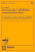 Cover-Bild zum Titel 'Der Status des Profifußballers im Europäischen Recht' von 'Jonas Kliesch'