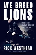 Cover-Bild zum Titel 'We Breed Lions' von 'Rick Westhead'