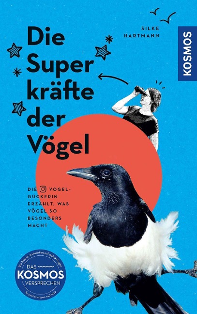 Die Superkräfte der Vögel - Silke Hartmann