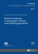 Cover-Bild zum Titel 'Wortschatzlernen in bilingualen Schulen und Kindertagesstätten' von ''