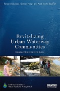 Cover-Bild zum Titel 'Revitalizing Urban Waterway Communities' von 'Richard Smardon, Sharon Moran, April Karen Baptiste'