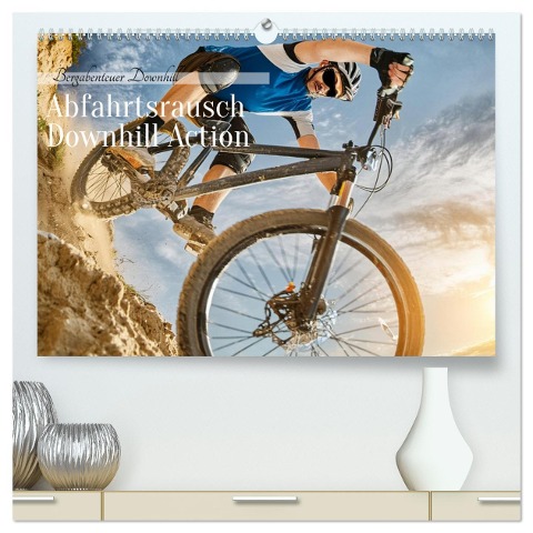 Abfahrtsrausch Downhill Aktion (hochwertiger Premium Wandkalender 2025 DIN A2 quer), Kunstdruck in Hochglanz - Fotodesign Verena Scholze