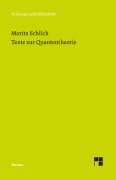 Cover-Bild zum Titel 'Texte zur Quantentheorie' von 'Moritz Schlick'