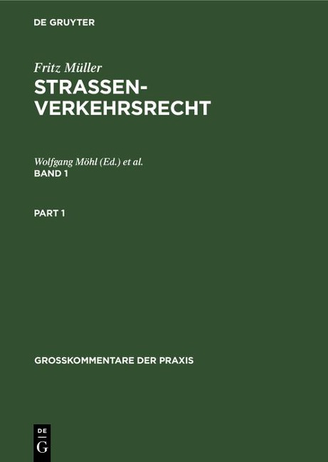 Fritz Müller: Straßenverkehrsrecht. Band 1 - 