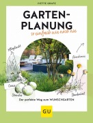 Cover-Bild zum Titel 'Gartenplanung so einfach wie noch nie' von 'Ivette Grafe'