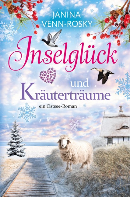 Inselglück und Kräuterträume - Janina Venn-Rosky