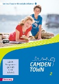 Camden Town 2 - Allgemeine Ausgabe 2012 für Gymnasien - 
