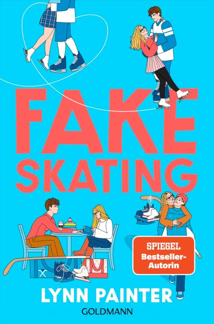 Fake Skating - Lynn Painter