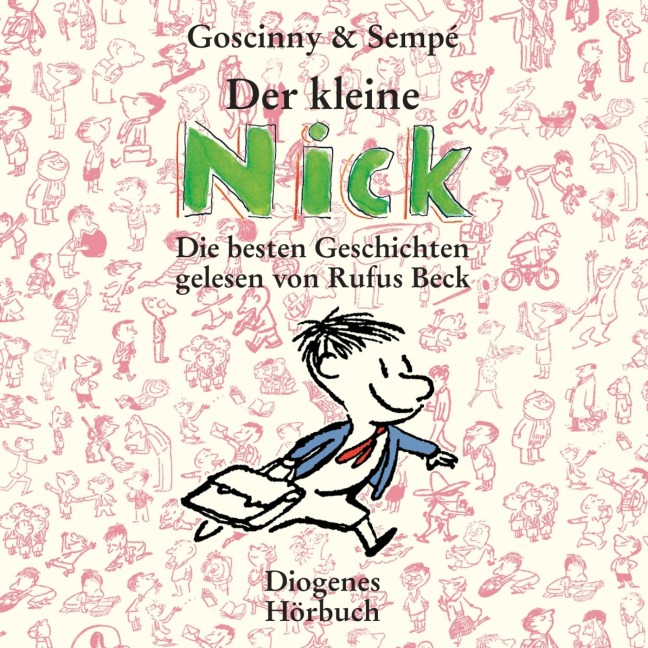 Der kleine Nick - René Goscinny, Jean-Jacques Sempé