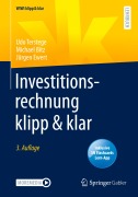 Cover-Bild zum Titel 'Investitionsrechnung klipp & klar' von 'Udo Terstege, Jürgen Ewert, Michael Bitz'