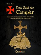Cover-Bild zum Titel 'Das Gold der Templer' von 'Ulrich Hinse'
