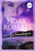 Cover-Bild zum Titel 'Die Traumfängerin' von 'Nora Roberts'