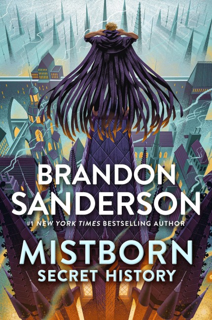 Mistborn: Secret History - Brandon Sanderson