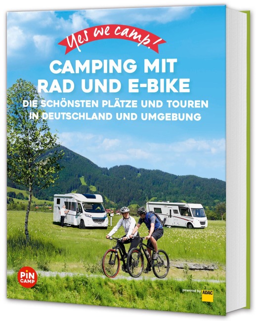 Yes we camp! Camping mit Rad und E-Bike - Heidi Siefert, Annett Sachs