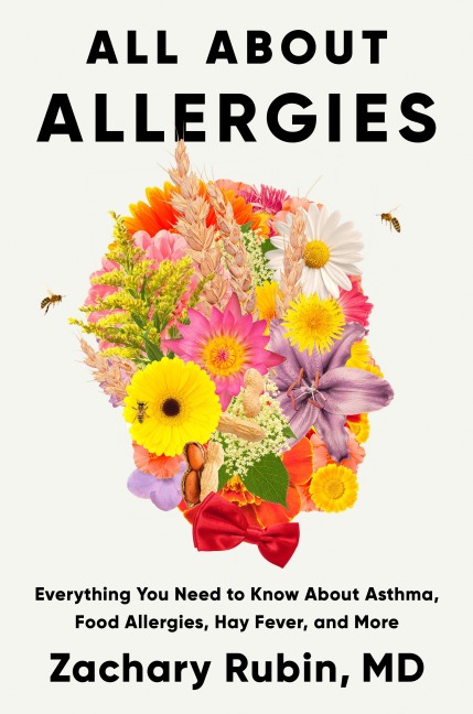 All about Allergies - Zachary Rubin