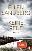 Cover-Bild zum Titel 'Keine Reue' von 'Ellen Sandberg'