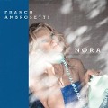 Cover-Bild zum Titel 'Nora (SACD)' von 'Franco Ambrosetti'