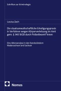 Cover-Bild zum Titel 'Die staatsanwaltschaftliche Erledigungspraxis in Verfahren wegen Körperverletzung im Amt gem. § 340 StGB durch Polizeibeamt*innen' von 'Louisa Zech'