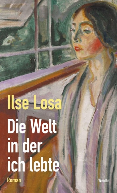 Die Welt in der ich lebte - Ilse Losa