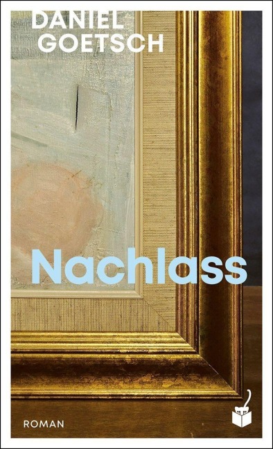 Nachlass - Daniel Goetsch