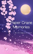 Cover-Bild zum Titel 'Paper Crane Memories (Izumo)' von 'Alina Lee'
