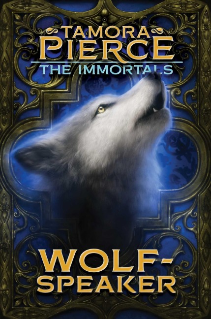 Wolf-Speaker - Tamora Pierce