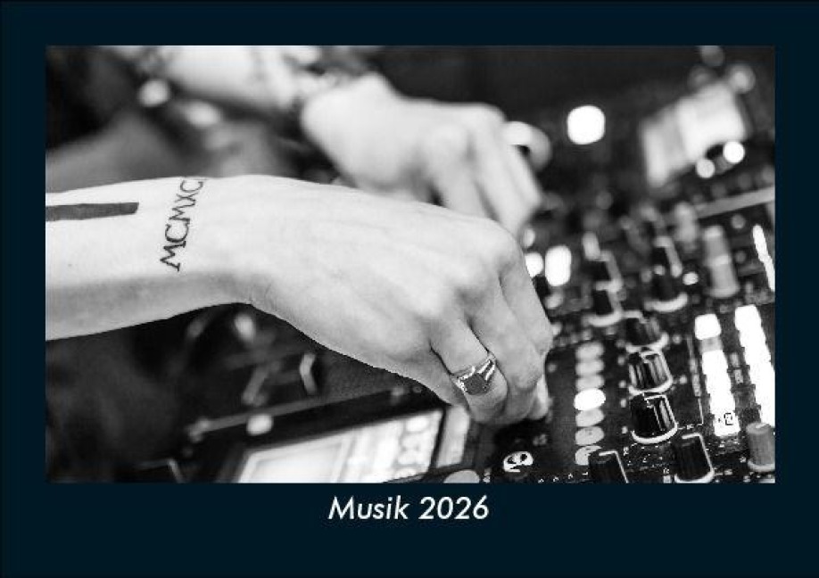 Musik 2026 Fotokalender DIN A5 - Tobias Becker