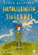 Cover-Bild zum Titel 'Hayallerinizin Sihirbazi' von 'Özgür Balpinar'