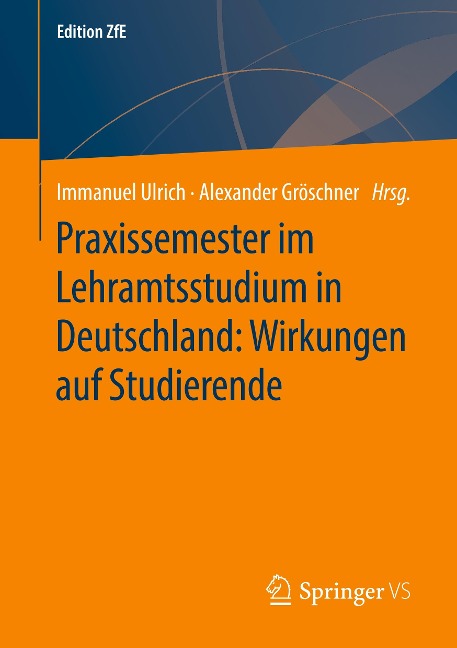 Praxissemester im Lehramtsstudium in Deutschland: Wirkungen auf Studierende - 