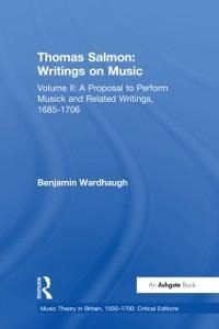 Thomas Salmon: Writings on Music - Benjamin Wardhaugh