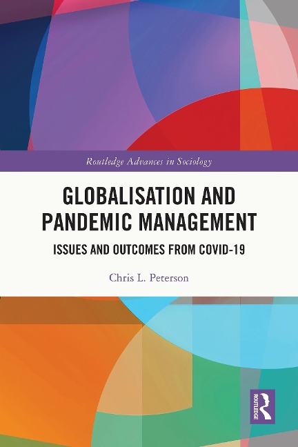 Globalisation and Pandemic Management - Chris L. Peterson
