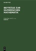Beiträge zur Numerischen Mathematik. Band 10 - 