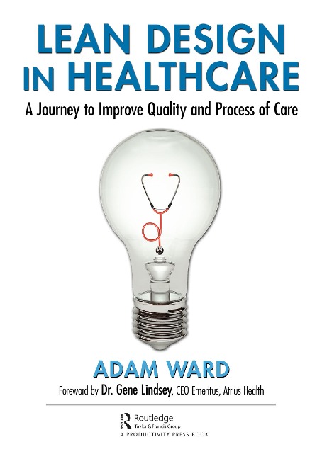 Lean Design in Healthcare - Adam Ward