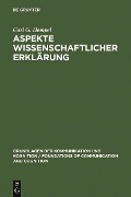 Cover-Bild zum Titel 'Aspekte wissenschaftlicher Erklärung' von 'Carl G. Hempel'