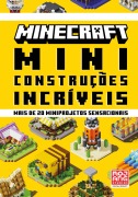 Cover-Bild zum Titel 'Minecraft: Miniconstruções incríveis | Guia oficial com mais de 20 miniprojetos sensacionais' von ''