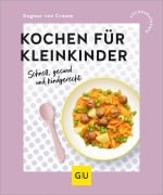 Kochen für Kleinkinder - Dagmar Von Cramm