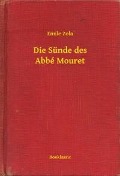Cover-Bild zum Titel 'Die Sünde des Abbé Mouret' von 'Emile Zola'