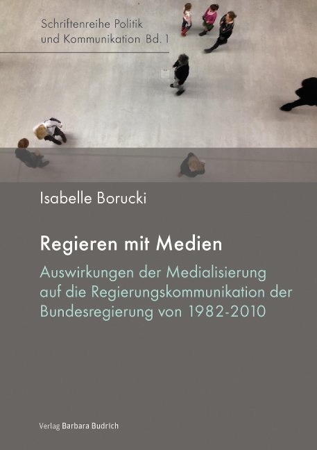 Regieren mit Medien - Isabelle Borucki