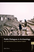Cover-Bild zum Titel 'Public Dialogues in Archaeology' von 'Isilay Gürsu'