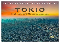 Tokio - Hightech und Menschenmassen (Tischkalender 2026 DIN A5 quer), CALVENDO Monatskalender - Peter Roder