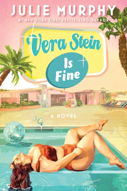 Vera Stein Is Fine - Julie Murphy