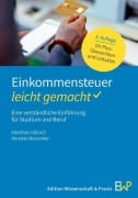 Cover-Bild zum Titel 'Einkommensteuer - leicht gemacht' von 'Matthias Ulbrich, Annette Warsönke'