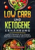 Low Carb und Ketogene Ernährung - Vanessa Zimmermann